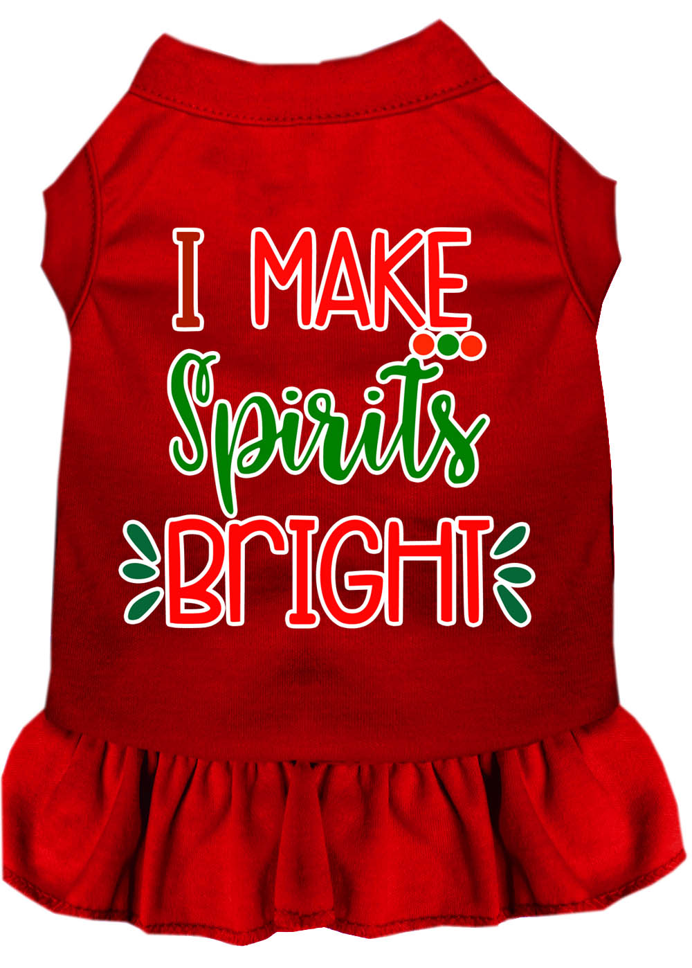Christmas Pet Dress Screen Printed, "I Make Spirits Bright"
