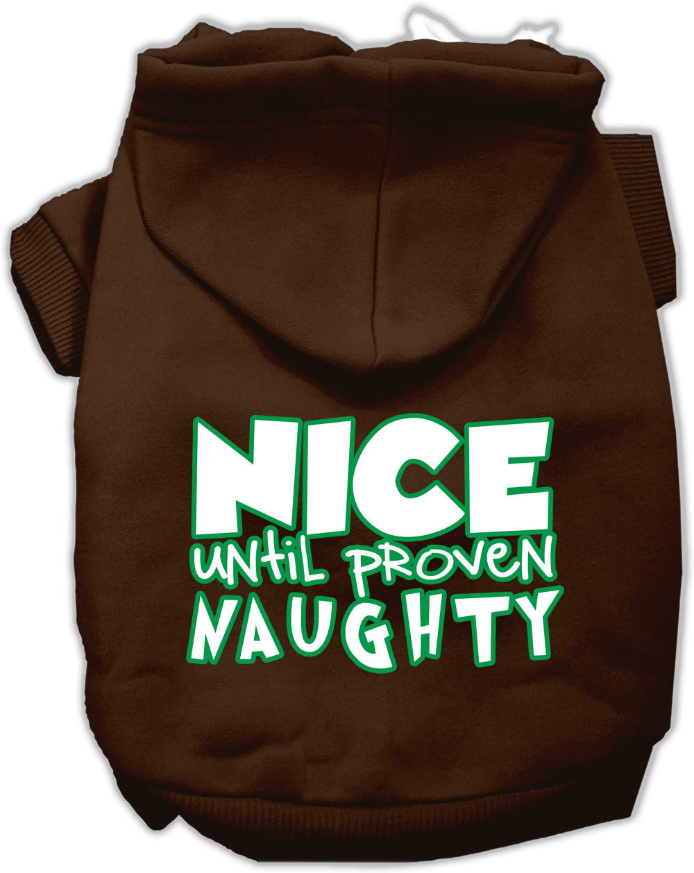 Christmas Pet Hoodie "Nice Until Proven Naughty"