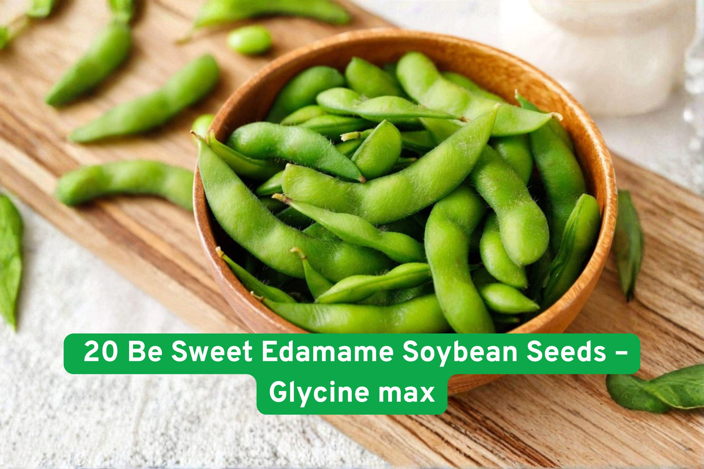 20 Be Sweet Edamame Seeds, High-Yield Soybean Glycine max, Early Maturing, Compact Plants for Home Garden, Edamame & Dried Beans