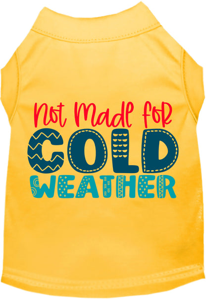 Not Made for Cold Weather Pet Shirt