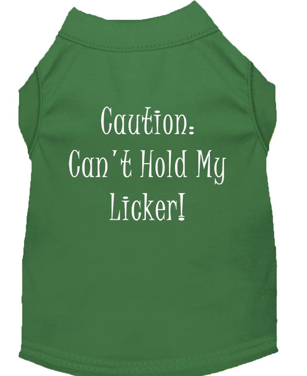 Pet Shirt "Can't Hold My Licker"