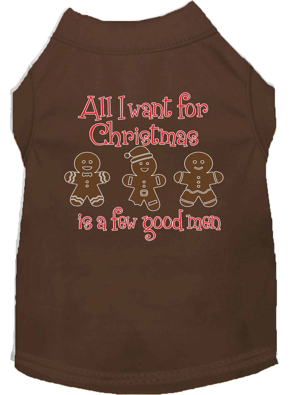 Christmas Pet Shirt "All I Want For Christmas Is A Few Good Men"