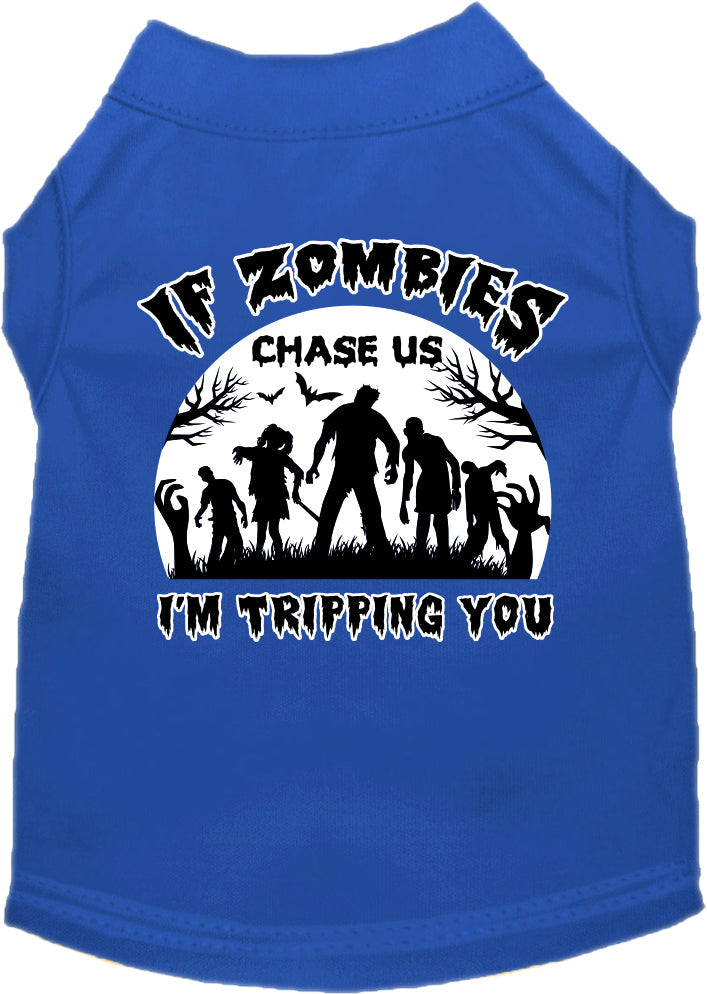 Halloween Pet Dog & Cat Shirt, "If Zombies Chase Us, I'm Tripping You"