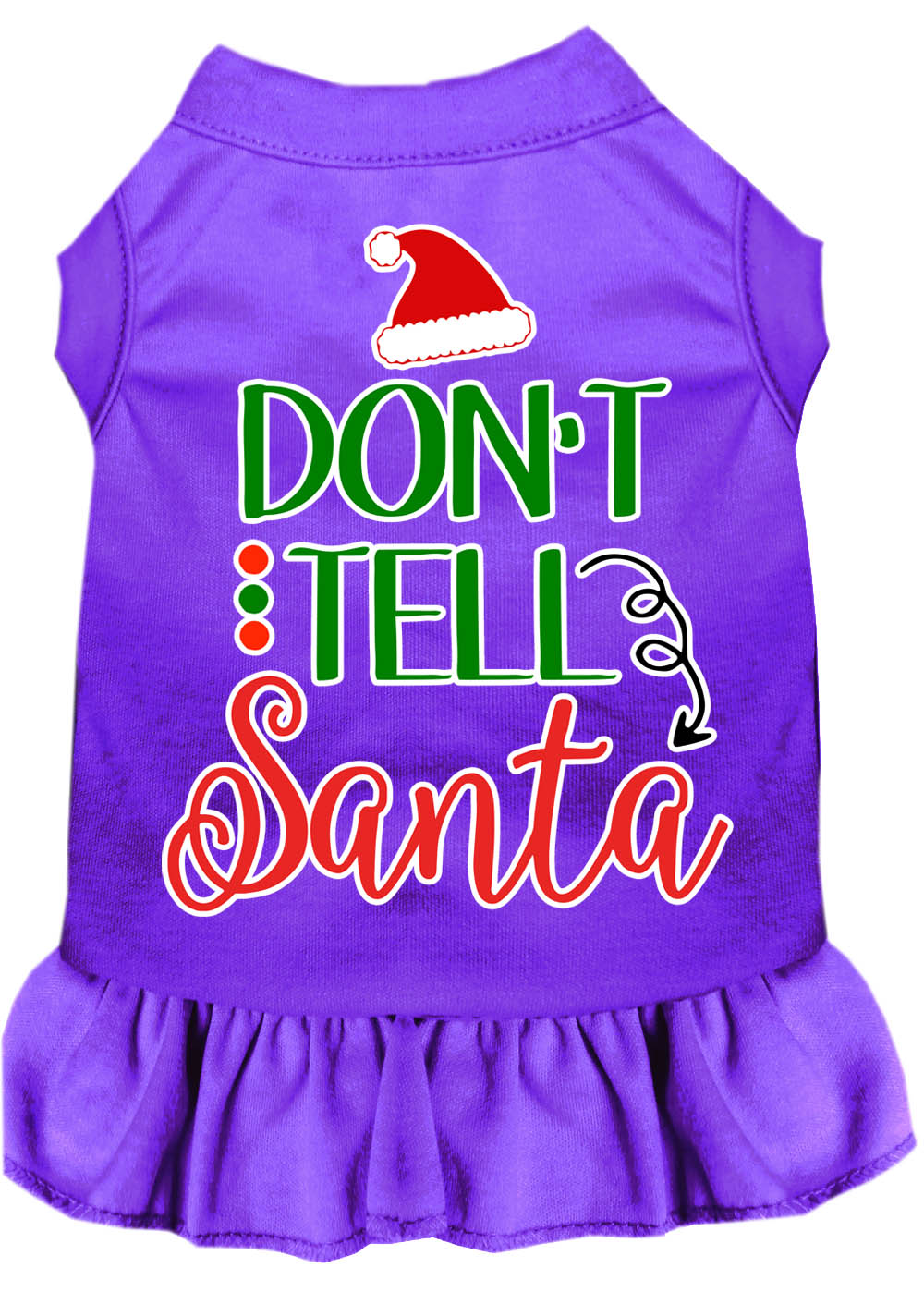 Christmas Pet Dress Screen Printed, "Don't Tell Santa"