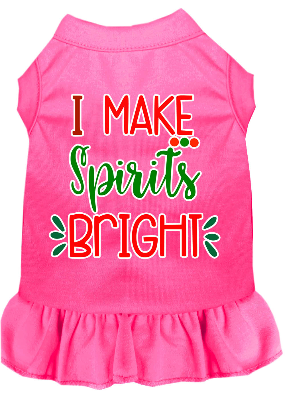 Christmas Pet Dress Screen Printed, "I Make Spirits Bright"