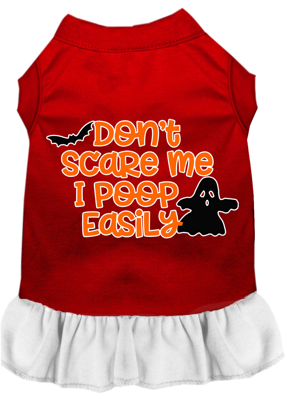 Halloween Pet Dress "Don't Scare Me, I Poop Easily"