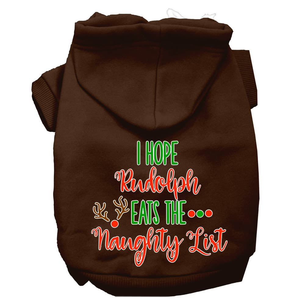 Christmas Pet Hoodie Screen Printed, "I Hope Rudolph Eats The Naughty List"