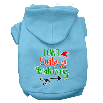 Christmas Pet Hoodie "I Can't, Santa Is Watching"