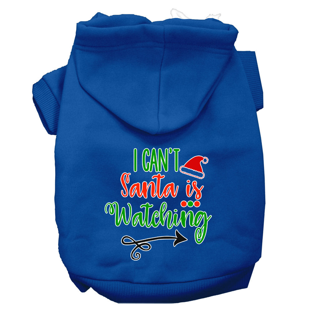 Christmas Pet Hoodie "I Can't, Santa Is Watching"