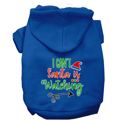 Christmas Pet Hoodie "I Can't, Santa Is Watching"