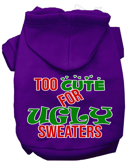 Christmas Pet Hoodie "Too Cute For Ugly Sweaters"