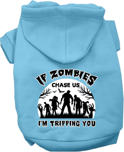 Halloween Pet Hoodie "If Zombies Chase Us, I'm Tripping You"