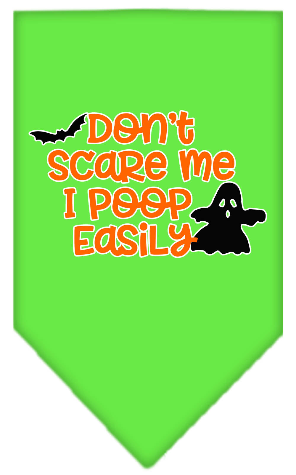 Halloween Pet and Dog Bandana, "Don't Scare Me, I Poop Easily"