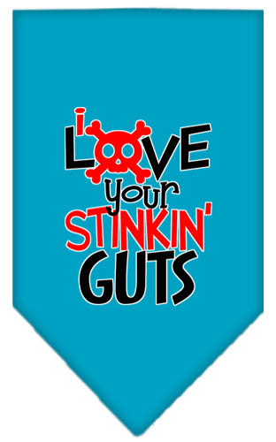 Pet and Dog Bandana Screen Printed, "Love Your Stinkin Guts"
