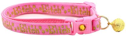 Gold Bitch Breakaway Cat Collar