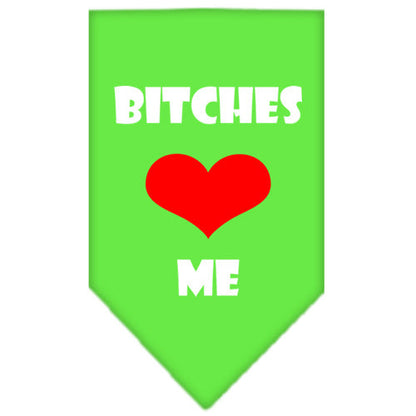 Pet and Dog Bandana Screen Printed, "Bitches Love Me"