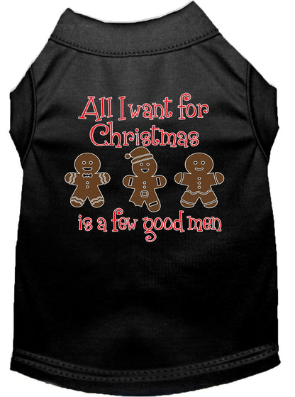 Christmas Pet Shirt "All I Want For Christmas Is A Few Good Men"