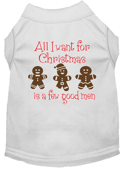 Christmas Pet Shirt "All I Want For Christmas Is A Few Good Men"