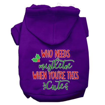 Christmas Pet Hoodie, "Who Needs Mistletoe When You're This Cute"