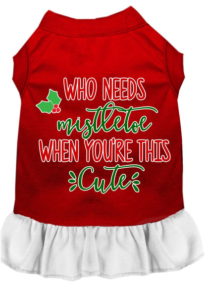 Christmas Pet Dress Screen Printed, "Who Needs Mistletoe"
