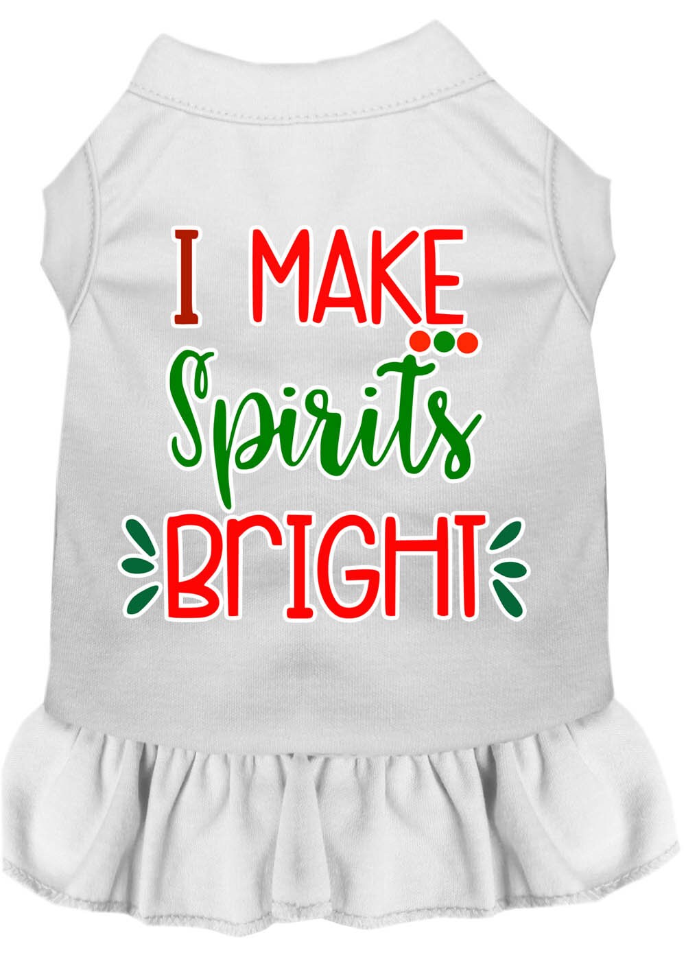 Christmas Pet Dress Screen Printed, "I Make Spirits Bright"