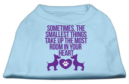 Pet Dog & Cat Shirt, "The Smallest Things Take Up Your Heart"