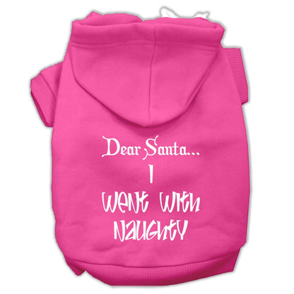 Christmas Pet Hoodie, "Dear Santa, I Went With Naughty"