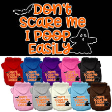 Halloween Pet Hoodie "Don't Scare Me, I Poop Easily"