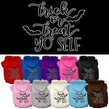 Halloween Pet Hoodie Screen Printed, "Trick Or Treat Yo' Self"