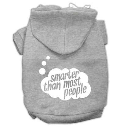 Pet Hoodie "Smarter Than Most People"
