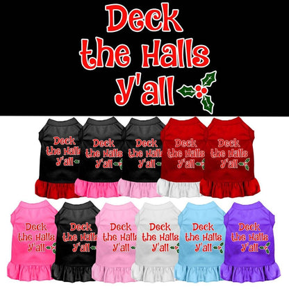 Christmas Pet Dress Screen Printed, "Deck The Halls Y'all"