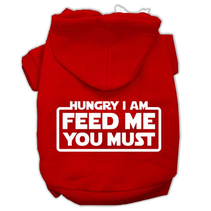 Pet Hoodie "Hungry I Am, Feed Me You Must"