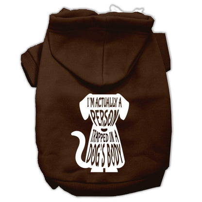 Pet Hoodie "I'm Actually A Person Trapped In A Dog's Body"