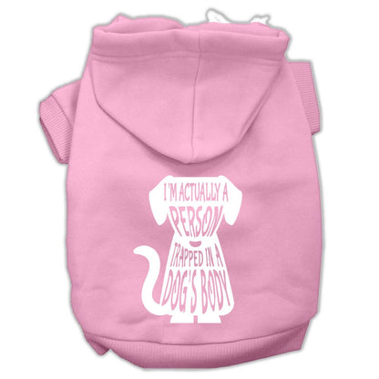 Pet Hoodie "I'm Actually A Person Trapped In A Dog's Body"