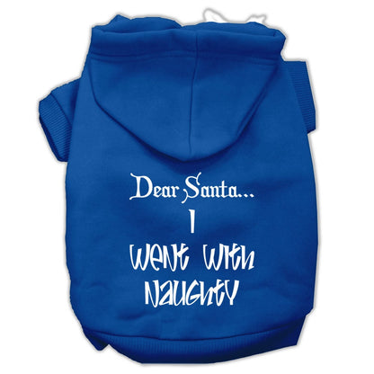 Christmas Pet Hoodie, "Dear Santa, I Went With Naughty"
