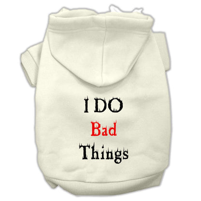 Pet Hoodie "I Do Bad Things"