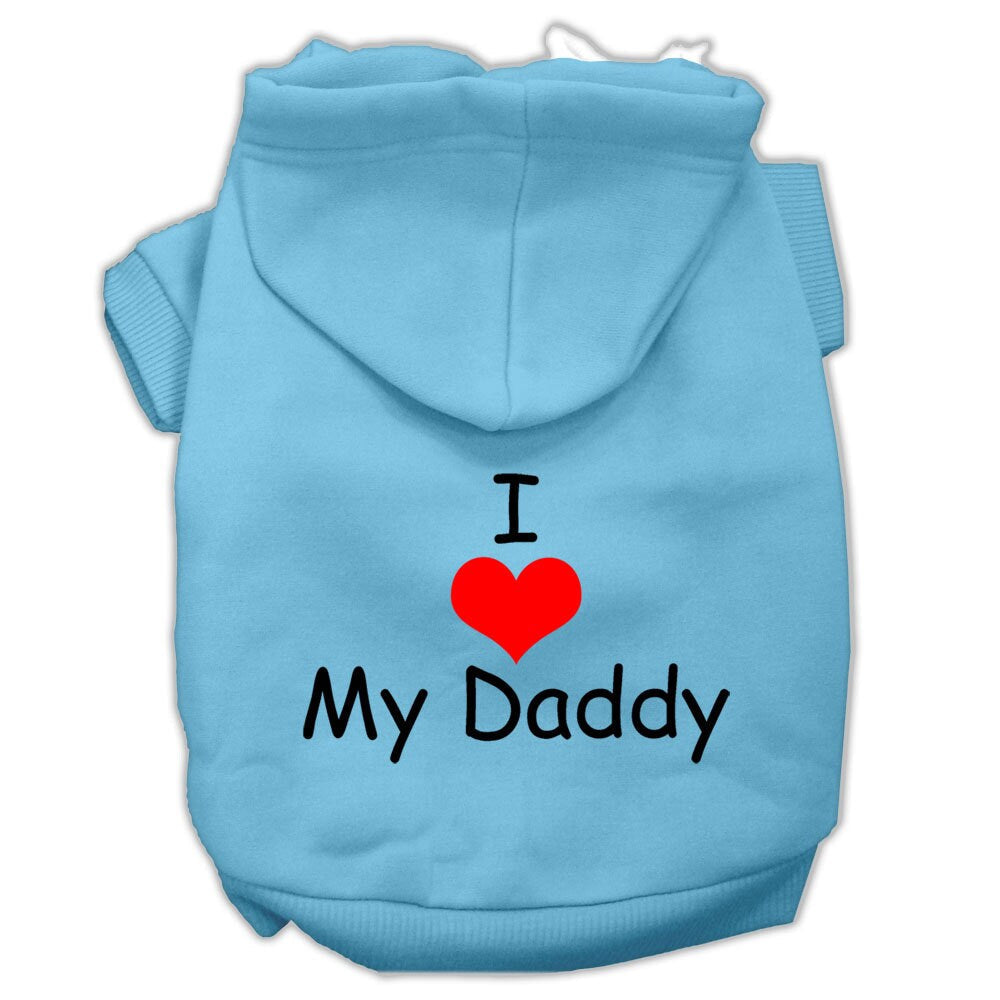 Pet Hoodie "I Love My Daddy"