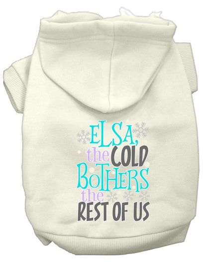 Pet Hoodie "Elsa, The Cold Bothers Us"