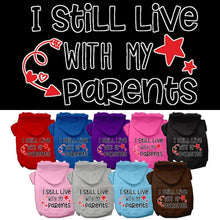 Pet Hoodie "I Still Live With My Parents"