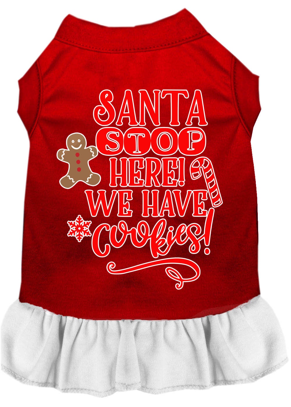 Christmas Pet Dress Screen Printed, "Santa Stop Here, We Have Cookies"