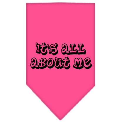 Pet and Dog Bandana Screen Printed, "It's All About Me"