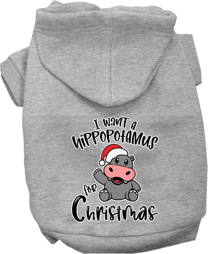 Christmas Pet Hoodie "I Want A Hippopotamus For Christmas"