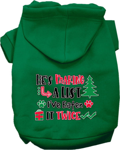 Christmas Pet Hoodie "He's Making A List, I've Eaten It Twice"