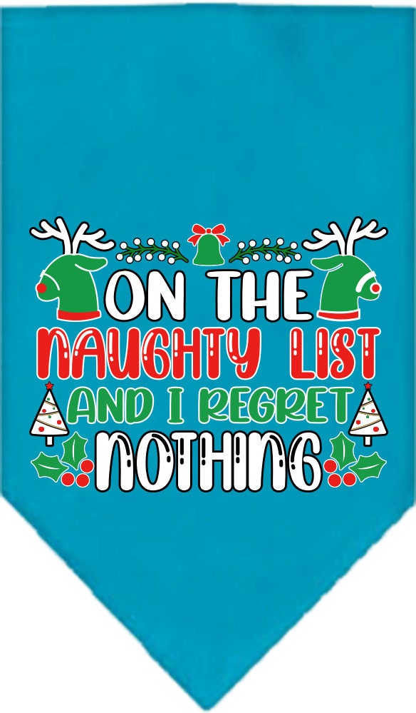 Christmas Pet Bandana "On The Naughty List And I Regret Nothing"