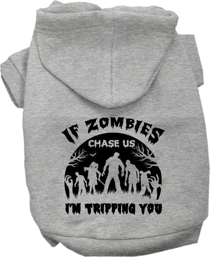 Halloween Pet Hoodie "If Zombies Chase Us, I'm Tripping You"