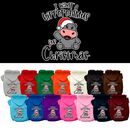 Christmas Pet Hoodie "I Want A Hippopotamus For Christmas"