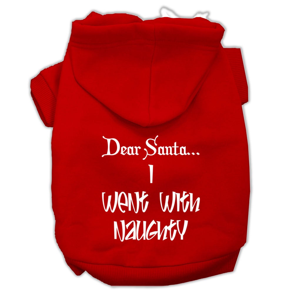 Christmas Pet Hoodie, "Dear Santa, I Went With Naughty"
